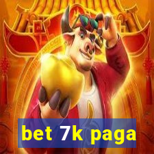 bet 7k paga